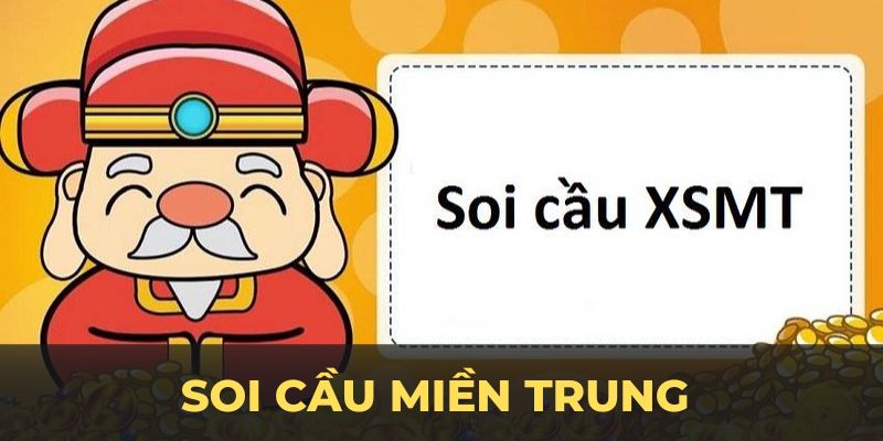 Soi Cầu Miền Trung - Bí Kíp Dự Đoán Chính Xác Cho Tín Đồ Xổ Số